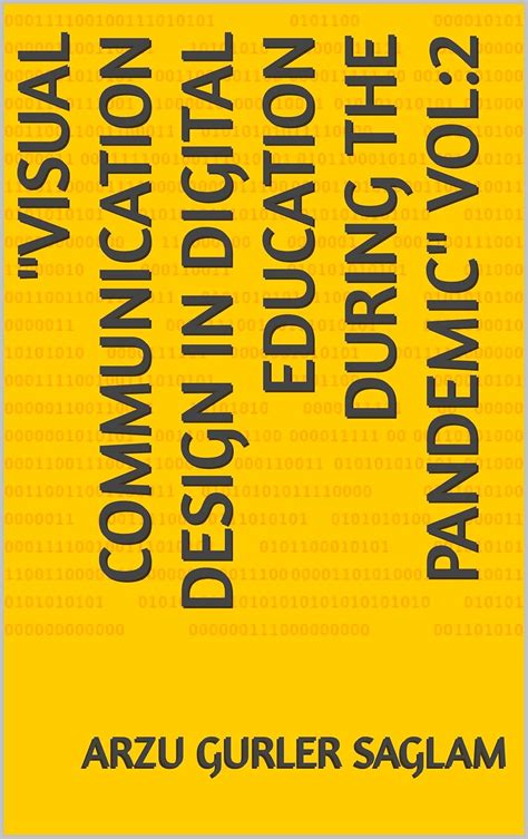 "Visual Communication Design in Digital Education during the Pandemic ...