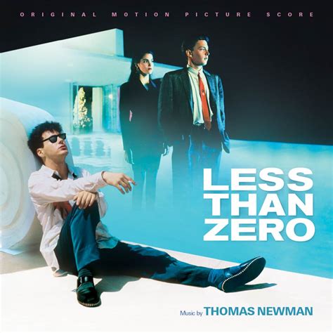 41 HQ Images Less Than Zero Movie Soundtrack / Less Than Zero (Original ...