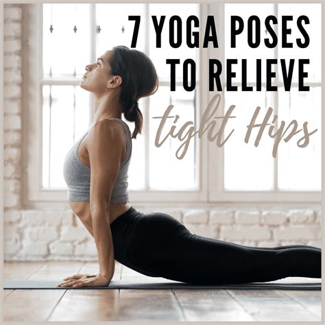 7 Yoga Poses To Relieve Tight Hips - Get Healthy U