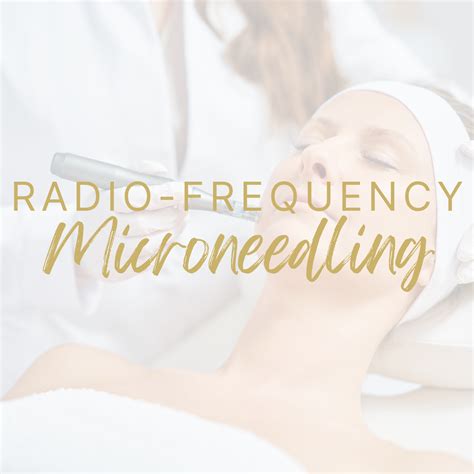 Radio Frequency Microneedling — Vitality