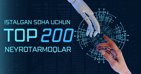 Har bir soha uchun TOP 200 neyron tarmoq — Teletype