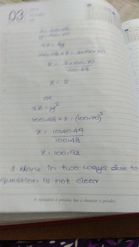 Given that 100.48 = x, 100.70 = y and xz = y2, then the value of z is ...