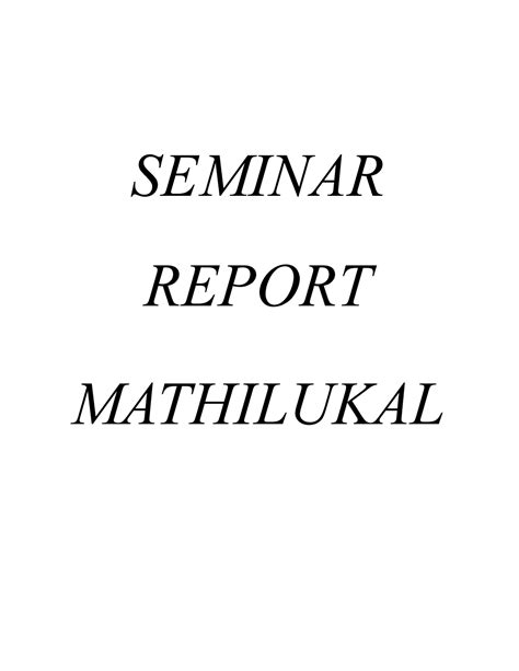 Mathilukal - SEMINAR REPORT MATHILUKAL Mathilukal is a 1989 Indian ...