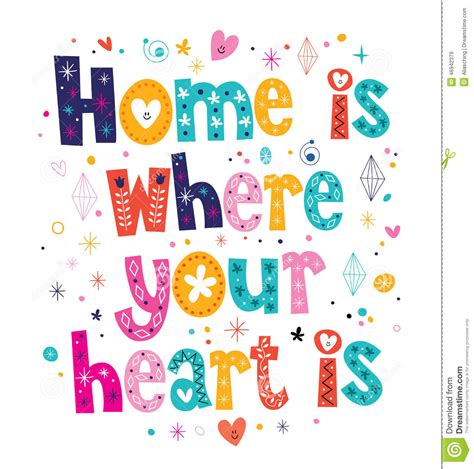 Home Is Where Your Heart Is Quotes. QuotesGram