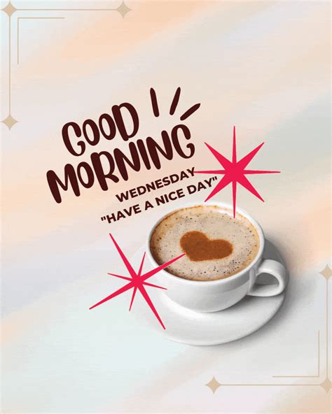 Good Morning wednesday GIFs to boost your Midweek Motivation