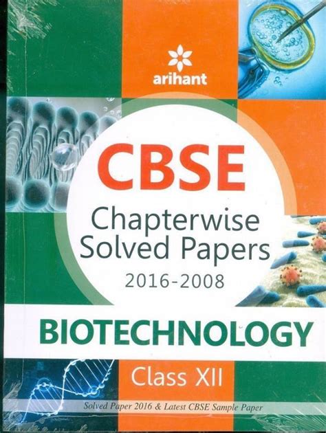 CBSE Chapterwise 2016-2008 Biotechnology Class 12th: Buy CBSE ...