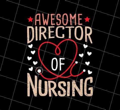 Awesome Director Of Nursing Png, Nurse Lover Png, Nurse Gift, Nurse To – Canary Houze