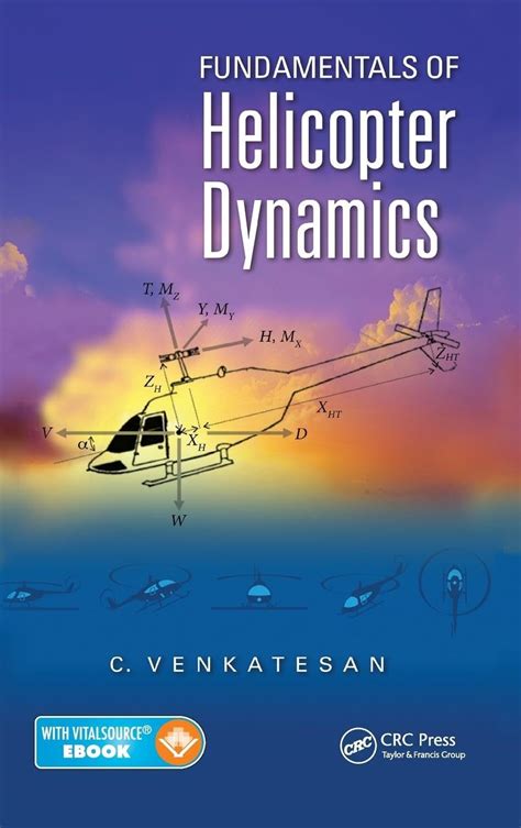 Fundamentals of Helicopter Dynamics Venkatesan, C. : Venkatesan, C ...