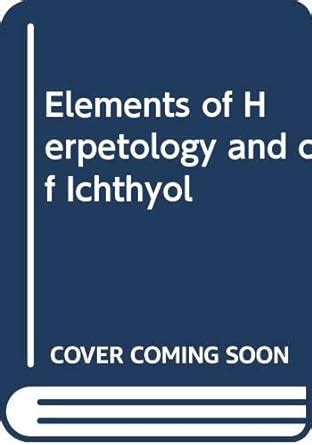 Amazon.in: Buy Elements of Herpetology and of Ichthyol Book Online at ...
