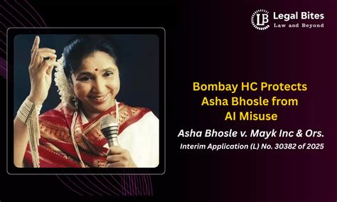 Bombay High Court Recognises Personality Rights of Asha Bhosle Against ...