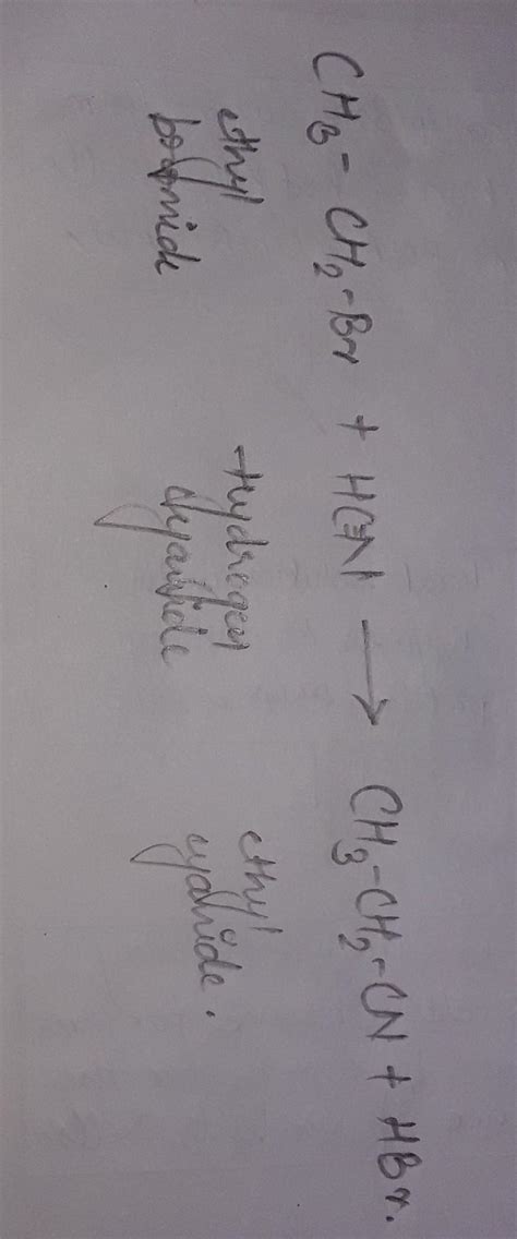 convert ethyl bromide to propane nitrile - Brainly.in