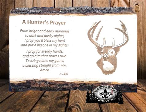 Hunter’s Prayer – Backwoods Laser Engraving