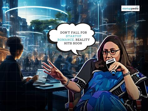 Don't Fall for 'Startup Romance,' Radhika Gupta Warns New Founders that ...