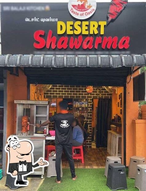 Desert shawarma ambattur, Chennai - Restaurant menu, prices and reviews