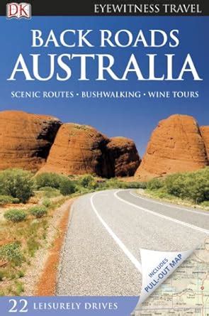 Buy Back Roads Australia (DK Eyewitness Travel Back Roads) Book Online ...