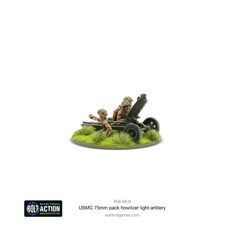 Buy Bolt Action - USMC 75mm Pack Howitzer Light Artillery - Warlord ...