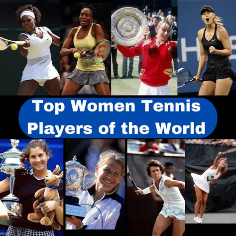 Top Women Tennis Players of the World: All Time Greats ...