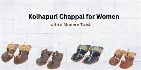 Kolhapuri Chappal for Women with a Modern Twist - Korakari Timeless ...