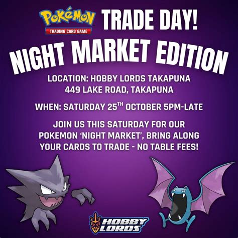 Pokemon - Trade Day! Night Market Edition!, 449 Lake Road, Takapuna ...
