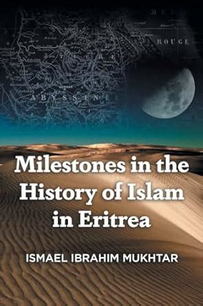 Buy Milestones in the History of Islam in Eritrea Book Online at Low ...