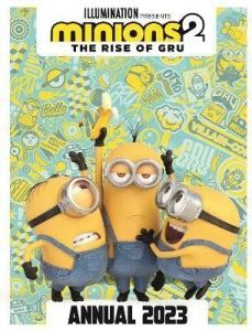 Minions 2: The Rise of Gru Official Annual 2023: Buy Minions 2: The ...