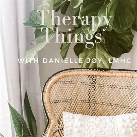 Therapy Things with Danielle Joy, LMHC : Danielle Joy: Amazon.in ...