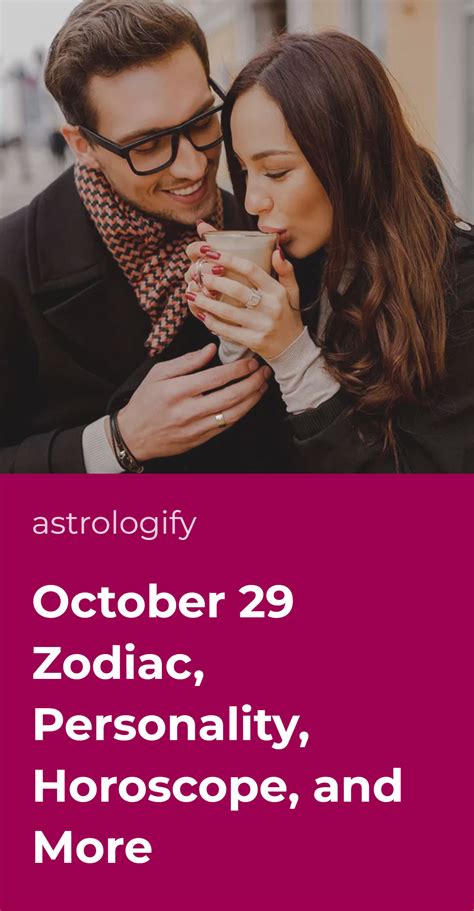 October 29 zodiac personality 60 photos - Astrologytoyou.com