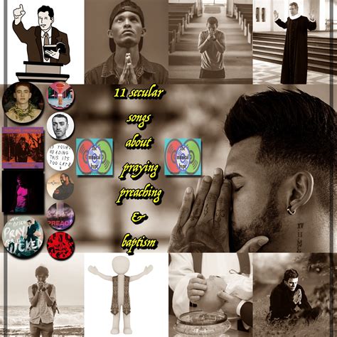 11-secular-songs-about-praying-preaching-baptism-1 | The Musical Hype