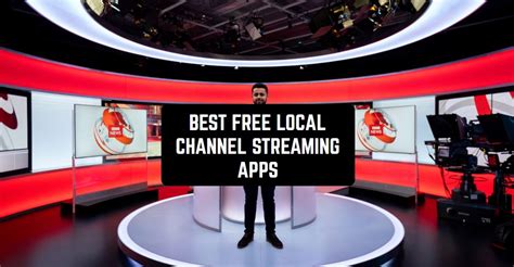 10 Best Free Local Channel Streaming Apps in 2026 | Freeappsforme ...