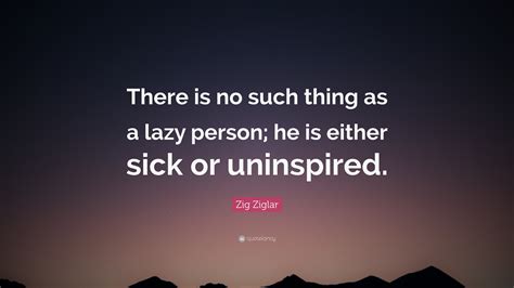 Laziness Quotes