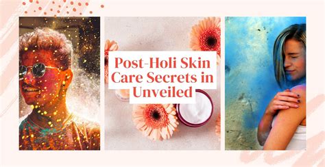 Post-Holi Skin Care Secrets in Unveiled | Clinikally
