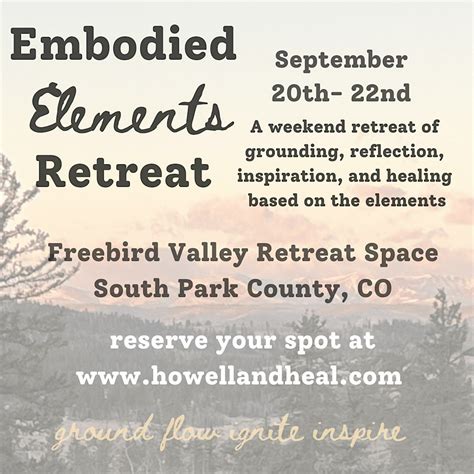 Embodied Elements Retreat, Fairplay, 20 September to 22 September ...