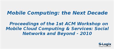 Mobile Computing: the Next Decade | S-Logix