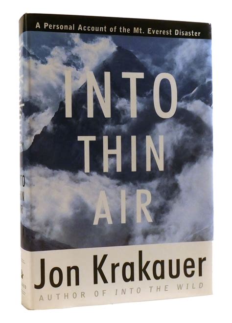 INTO THIN AIR A Personal Account of the Mt. Everest Disaster | Jon Krakauer | First Edition ...