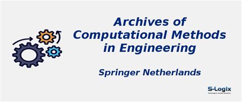 Computational Methods in Engineering - Impact Factor | S-Logix