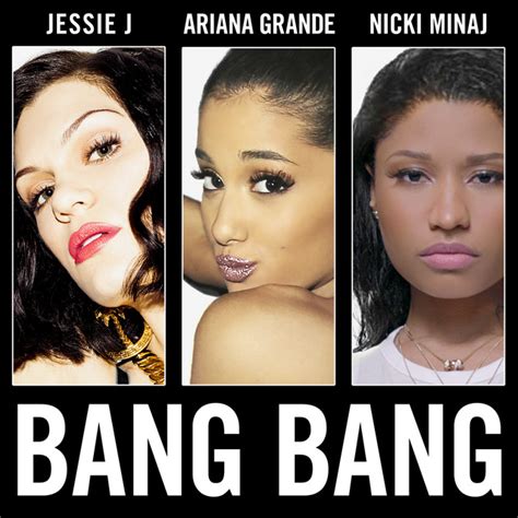 Bang Bang - song and lyrics by Jessie J, Ariana Grande, Nicki Minaj ...