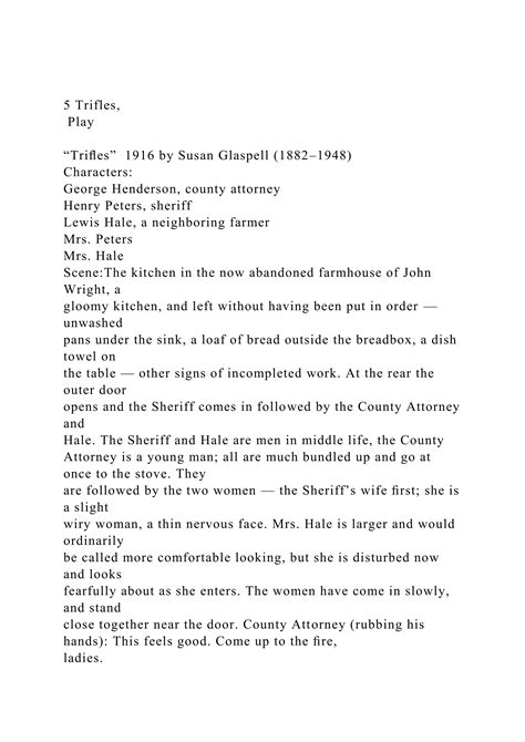 5 Trifles, PlayTriﬂes" 1916 by Susan Glaspell (1882-1948).docx