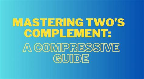 Image result for Twos Complement Tutorial