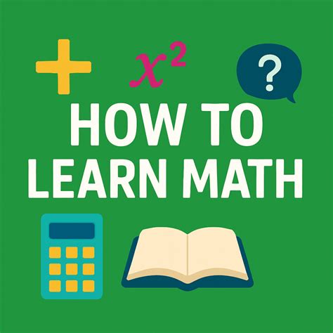 Image result for How to Learn Math