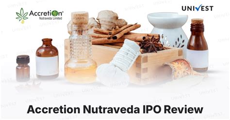 Accretion Nutraveda IPO: Everything You Should Know About