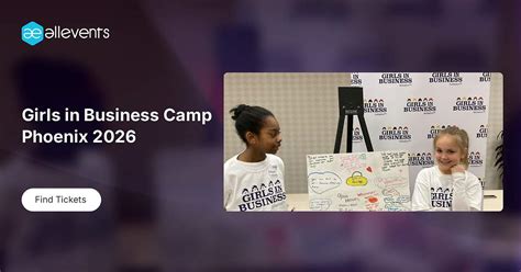 Girls in Business Camp Phoenix 2026, 1101 N 44th St, Phoenix, 30 May ...