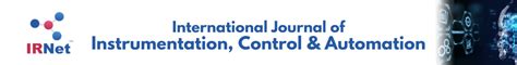 International Journal of Instrumentation Control and Automation ...