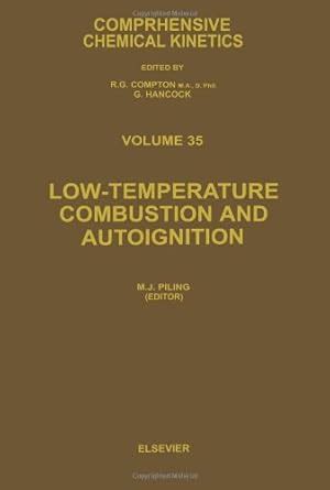 Buy Low-temperature Combustion and Autoignition (Volume 35 ...
