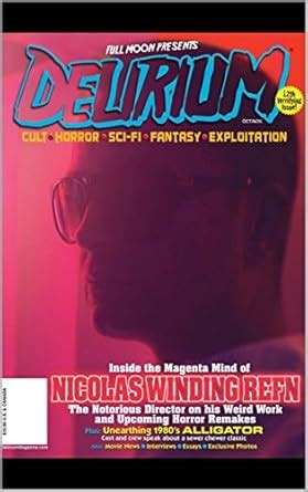 Delirium -12th Shocking Issue: Cult - Horror - Exploitation ...