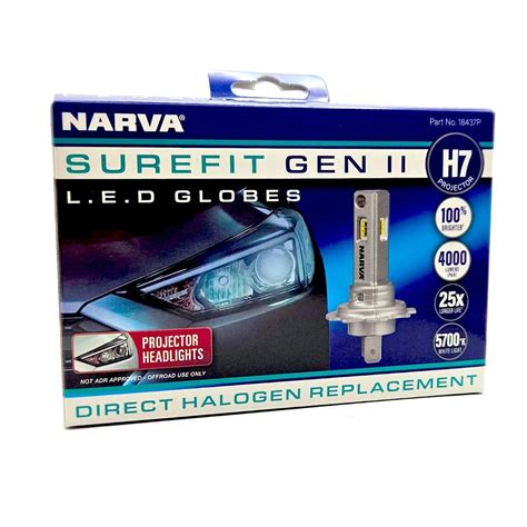 Narva H7 LED Globes Projector Headlight Type Surefit GEN II 12V / 24V Pair