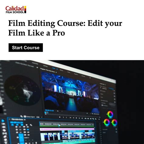 FILM EDITING | Calidad Film School