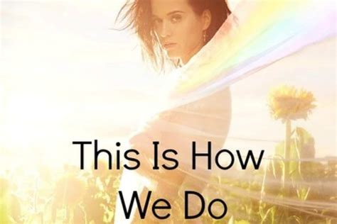 Image result for Katy Perry How Do