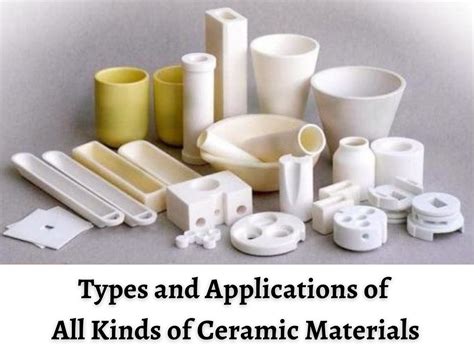 Important Ceramics And Their Uses Types And Applications Of All Kinds