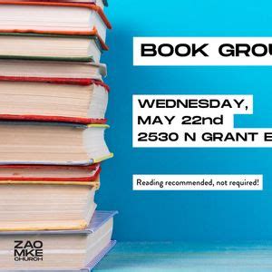 Inspired Book Group (Zao Small Groups Pilot), 2530 N Grant Blvd ...