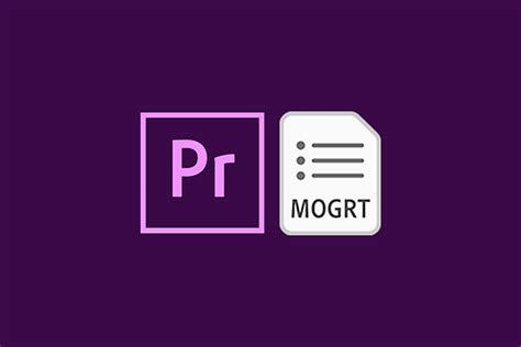 Image result for Mogrt File Tutorial